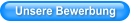 Unsere Bewerbung
